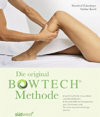 Die original Bowtech Methode - Sanfte Griffe, starke Wirkung